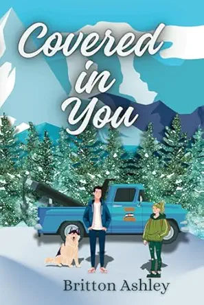 Covered in You (The Rockies Romance Series)
