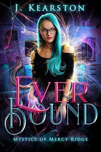Ever Bound (Mystics of Mercy Ridge Book 2)