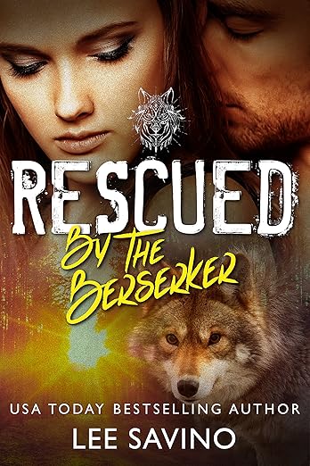Rescued by the Berserker (Berserker Saga Book 6)