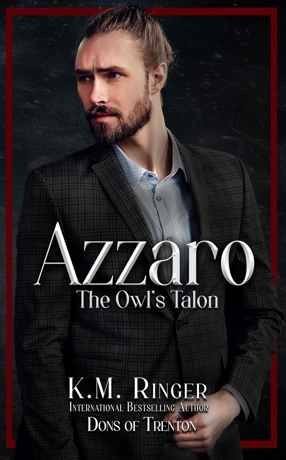 Azzaro: The Owl's Talon - A Femdom Enemies to Lovers Mafia Romance (Dons of Trenton)