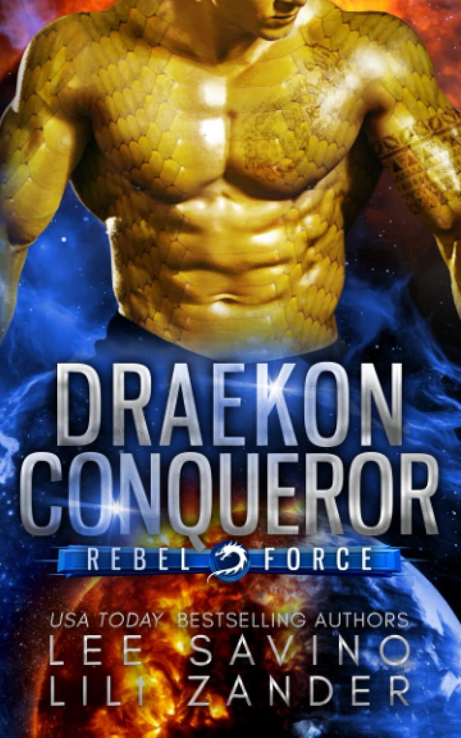 Draekon Conqueror: A SciFi Dragon Shifter Romance (Rebel Force #2)