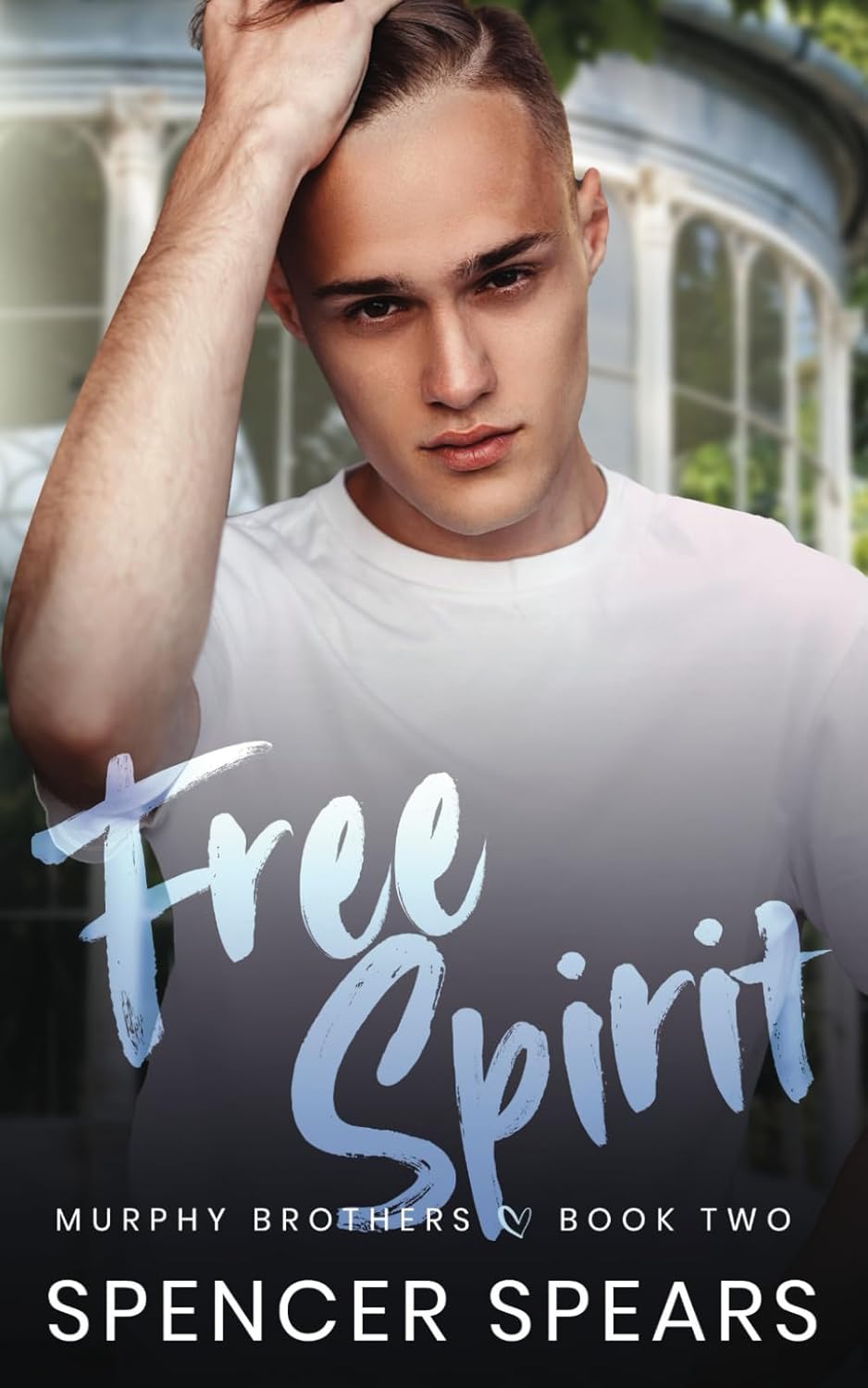 Free Spirit (Murphy Brothers) Book 2
