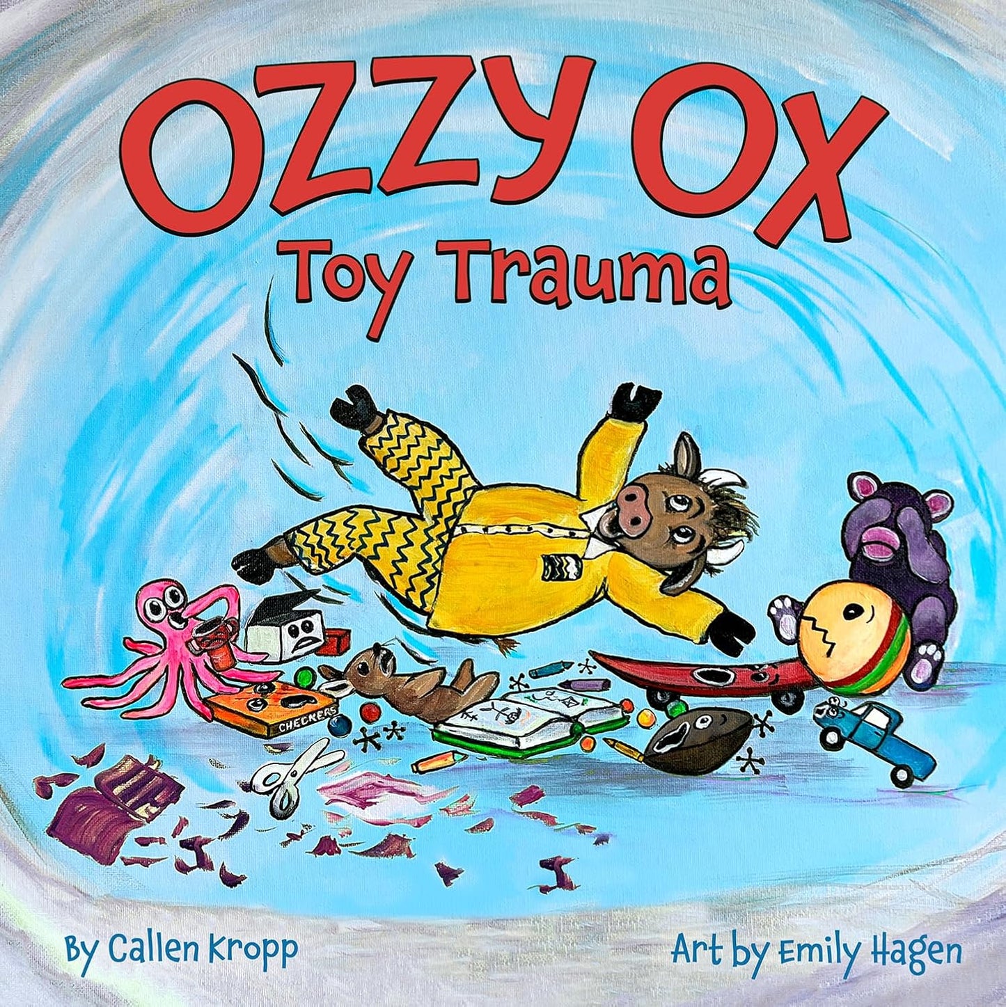 Ozzy Ox: Toy Trauma-Hardcover