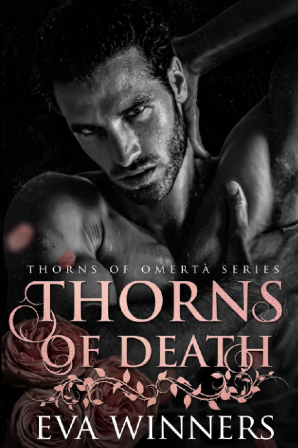 Thorns of Death: A Dark Mafia Romance (Thorns of Omertà Book 3)