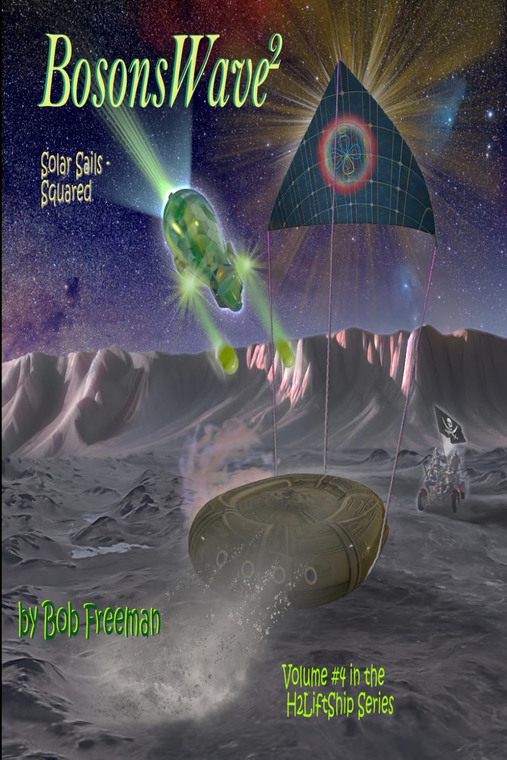 H2LiftShips - BosonsWave^2: Solar Sails - Squared