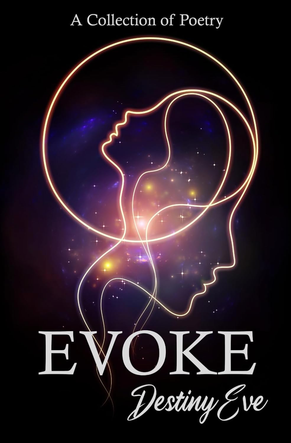 Evoke: A Collection of Poetry