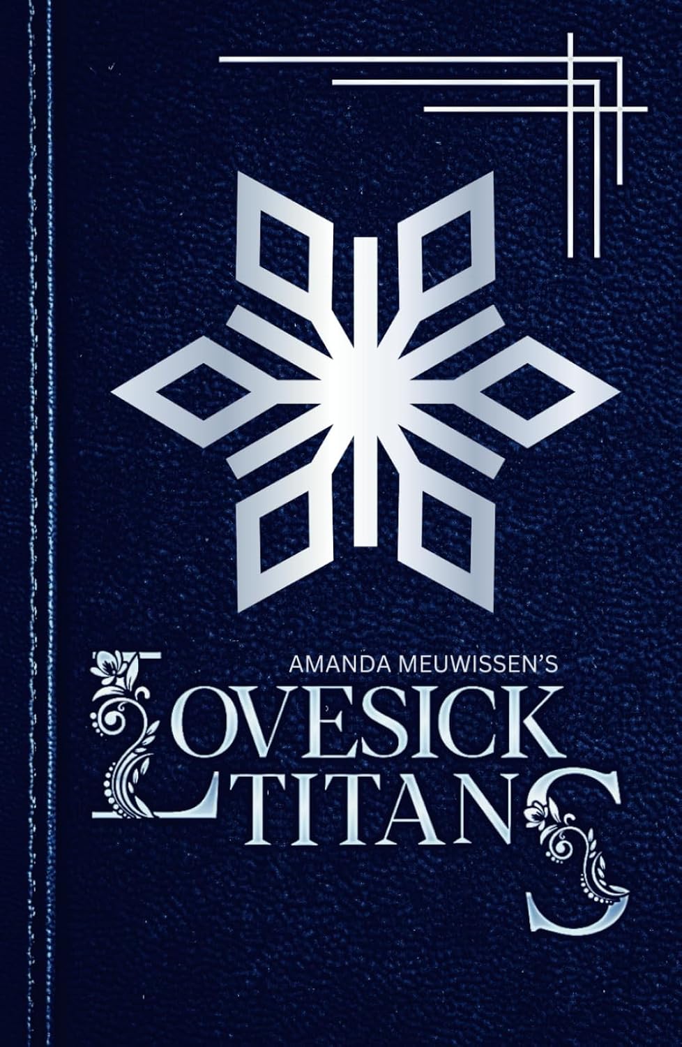 Lovesick Titans -Hardcover Book 2