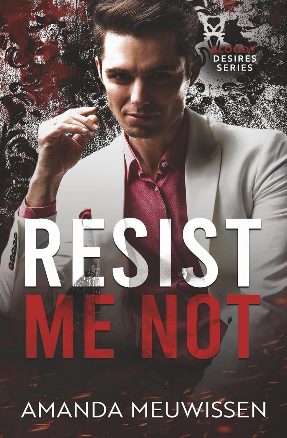 Resist Me Not