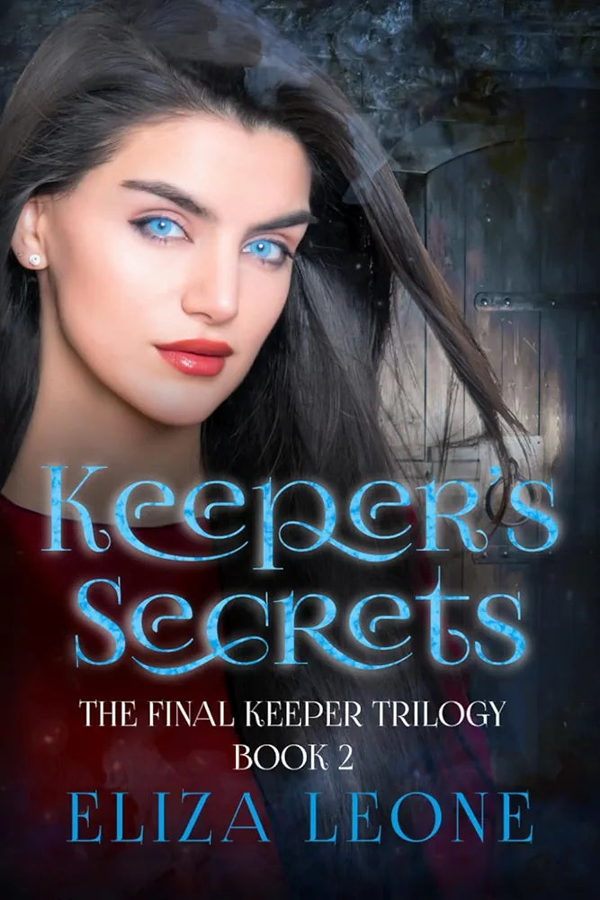 Keeper’s Secrets (the final keeper trilogy #1)