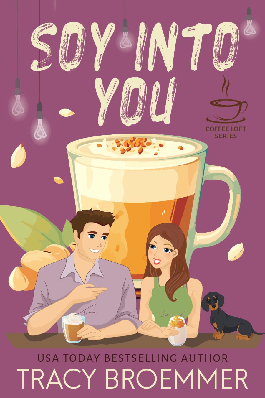 Soy Into You (The Coffee Loft Series)