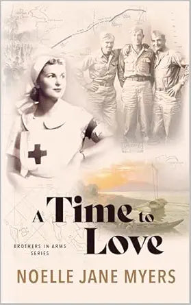 A Time To Love (Brothers in Arms Book 4)