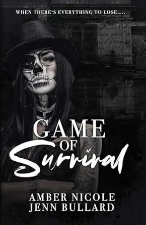 Game of Survival: A dark, horror movie retelling