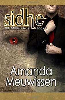 Sidhe (The Incubus Saga)