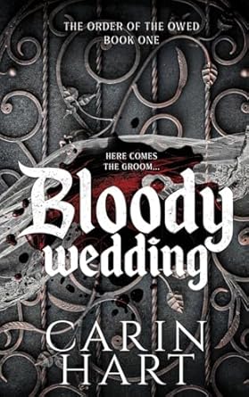 Bloody Wedding (The Order of the Owed)