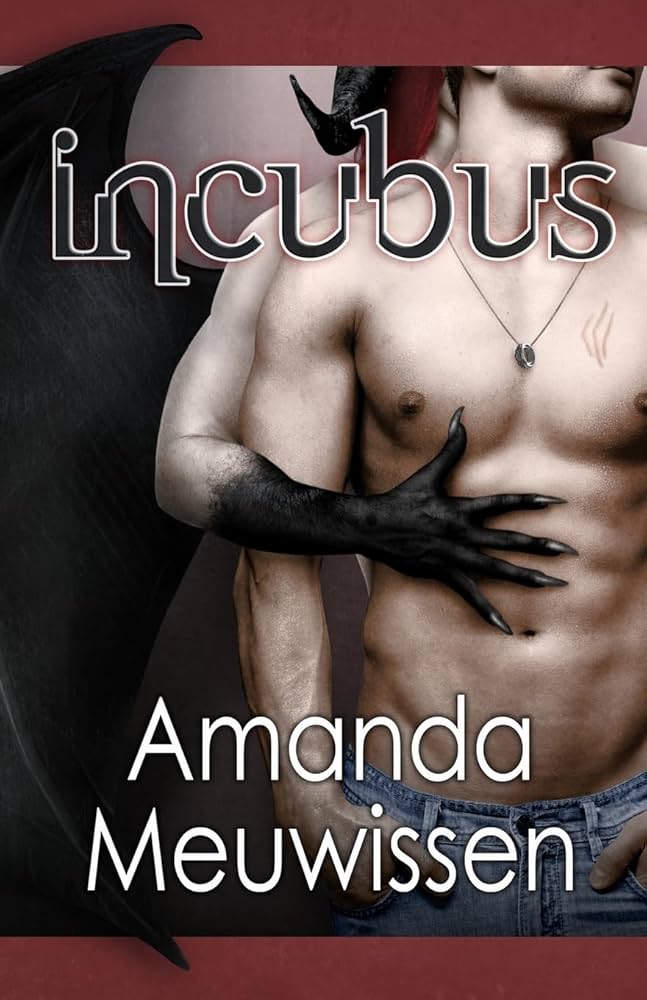 Incubus (The Incubus Saga Book 1)