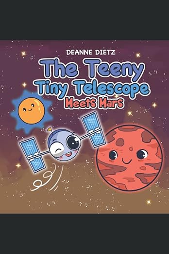 The Teeny Tiny Telescope Meets Mars (The Teeny Tiny Telescope Series)