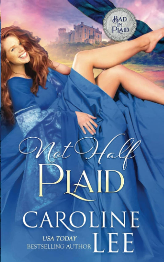 Not Half Plaid (Bad in Plaid #2)