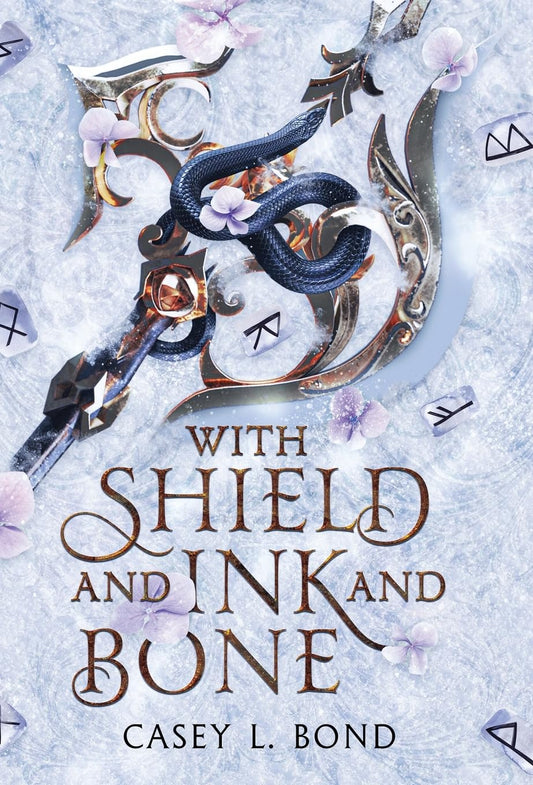 With shield and ink and bone hardcover - Special Edition