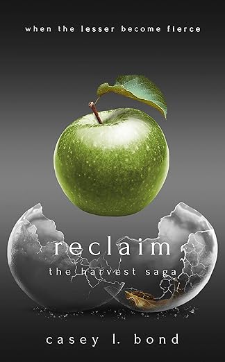 Reclaim (The Harvest Saga Book 3)