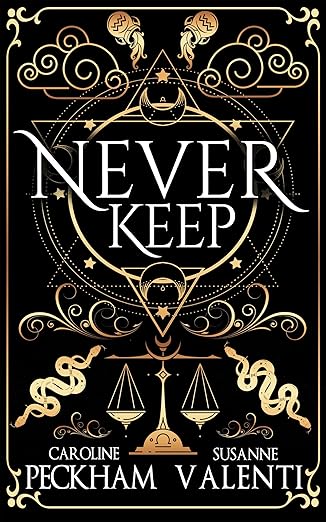 Never Keep (Sins of the Zodiac Book 1)  HC
