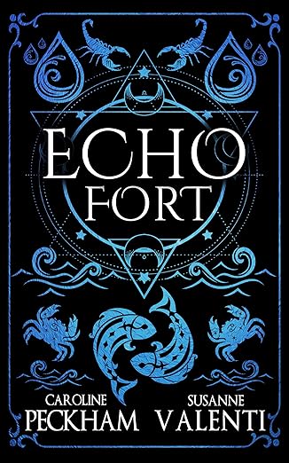 Echo Fort (Sins of the Zodiac Book 2) HC