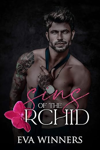 Sins of the Orchid