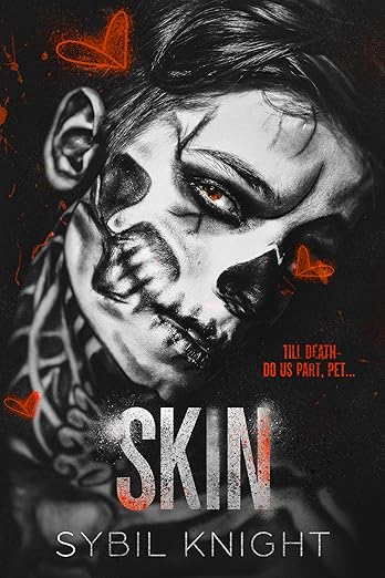 SKIN: (The Renegades Series Book 1) Special Edition