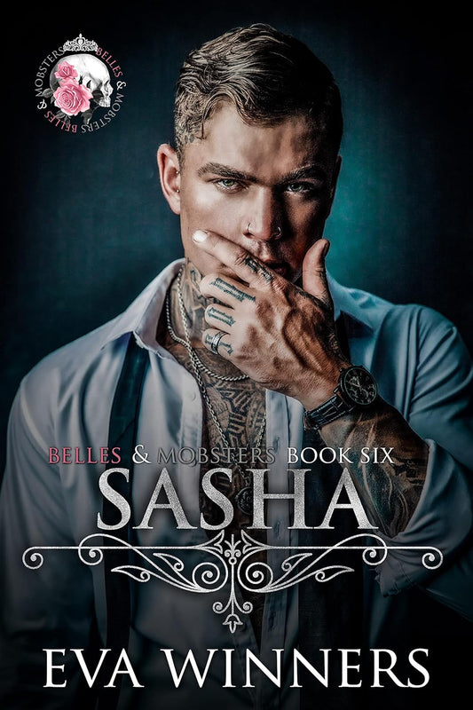 Sasha: (Belles & Mobsters)
