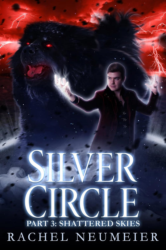 Silver Circle: Part 3: Shattered Skies (Black Dog Book 11)