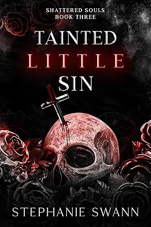 Tainted Little Sin: Shattered Souls: Book Three