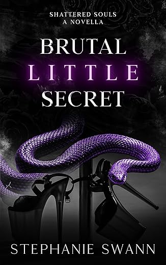 Brutal Little Secret: Shattered Souls: A Novella 2.5