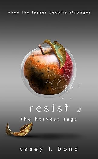 Resist (The Harvest Saga Book 2)