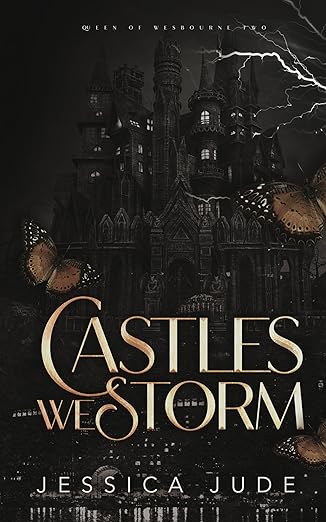 Castles We Storm: (Queen of Wesbourne Book 2)