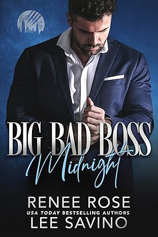 Big Bad Boss: Midnight (Werewolves of Wall Street Book 1)