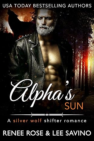 Alpha's Sun: An MC Werewolf Romance (Bad Boy Alphas Book 13)