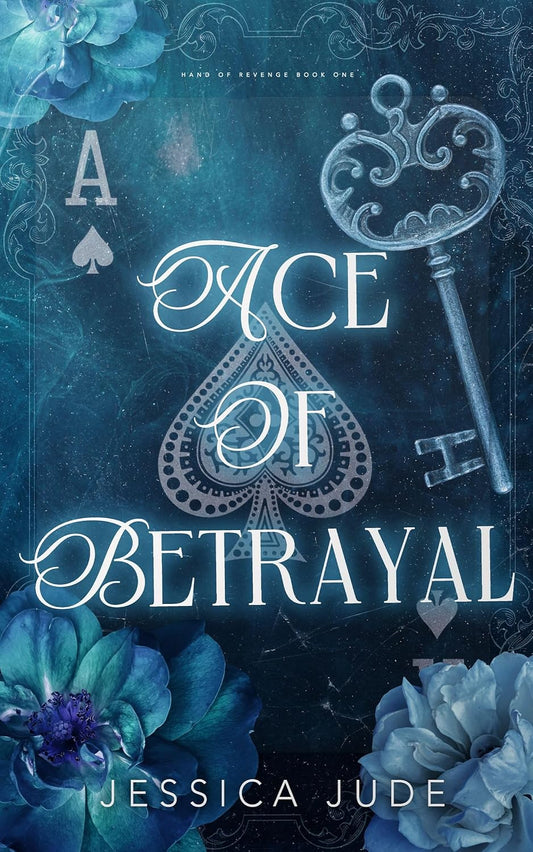 Ace of Betrayal (Book 1)