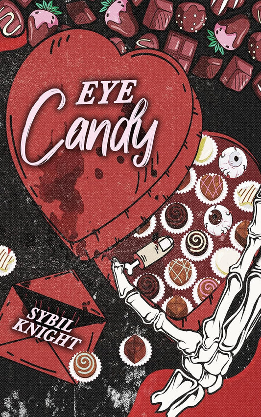 *PREORDER* Eye Candy: A Dark Romcom