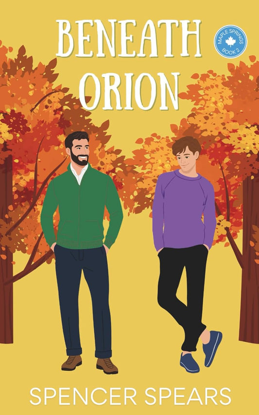 Beneath Orion (Maple Springs) Book 2