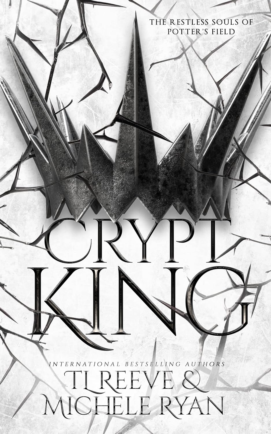 Crypt King (The Restless Souls of Potter's Field Book 1)