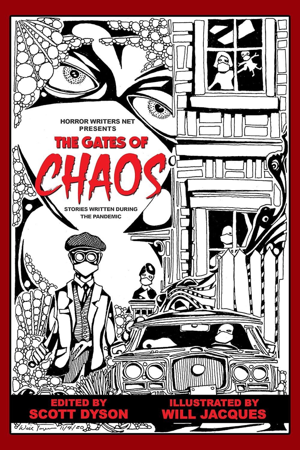 The Gates Of Chaos: Stories Written During The Pandemic