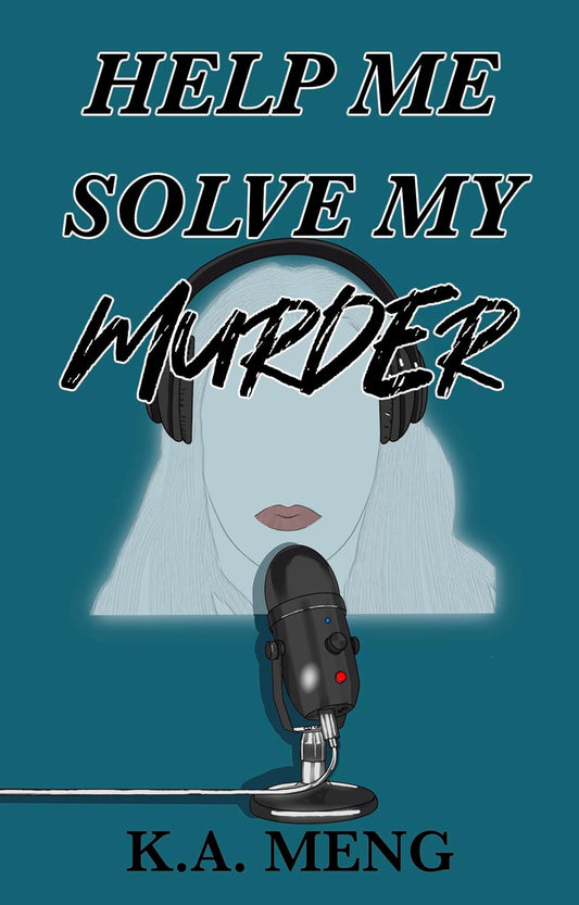 Help Me Solve My Murder