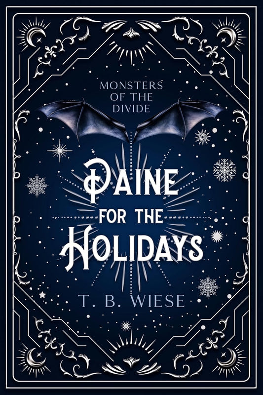 Paine for the Holidays:(Monsters of The Divide Book 1)