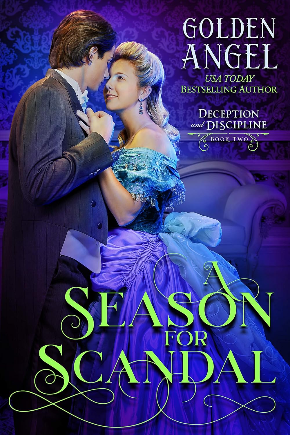 A Season for Scandal (Deception and Discipline Book 2)
