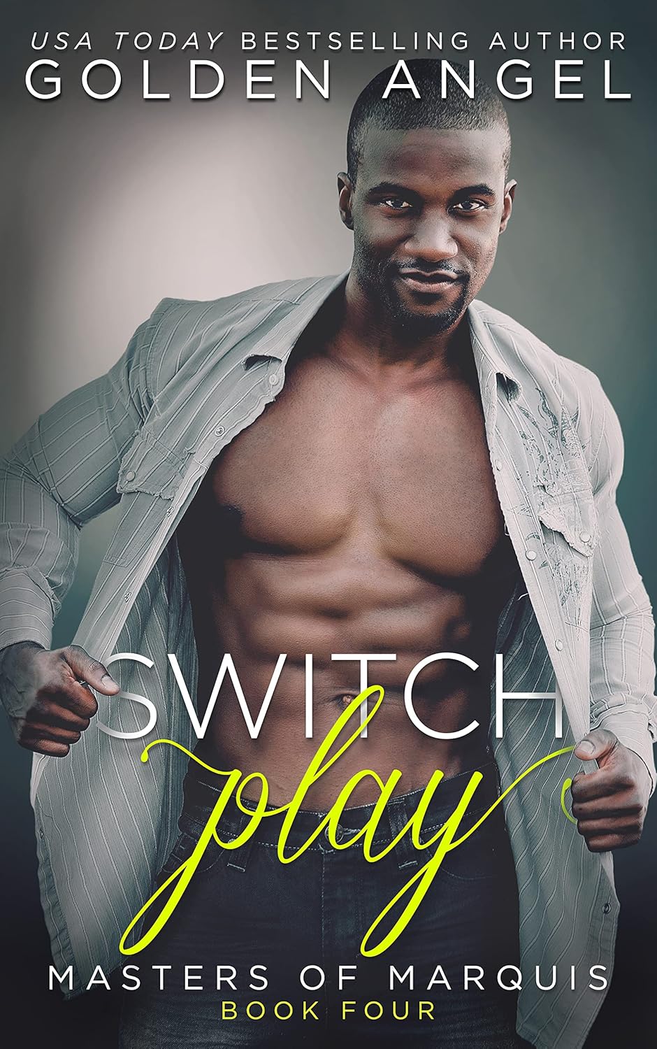 Switch Play (Masters of Marquis Book 4)