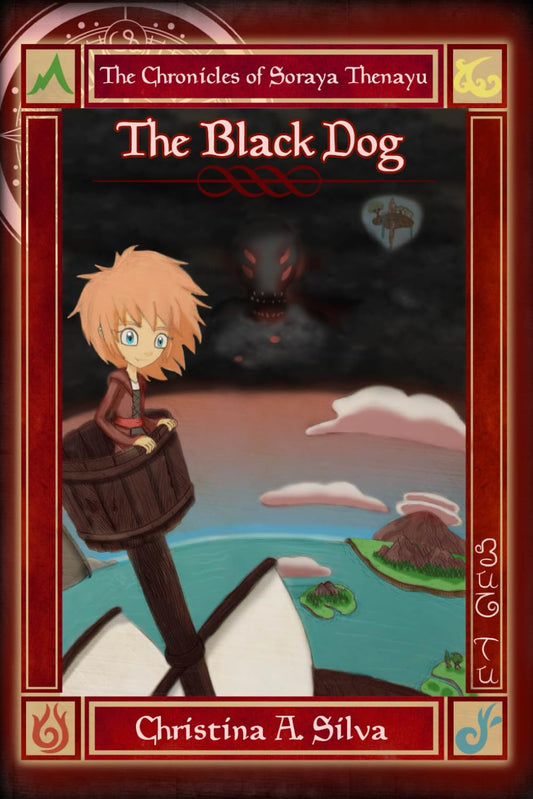 The Chronicles of Soraya Thenayu: The Black Dog