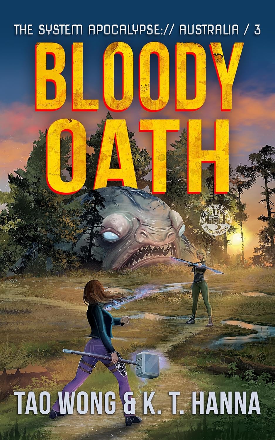 Bloody Oath: A Post-Apocalyptic LitRPG (The System Apocalypse: Australia Book 3)