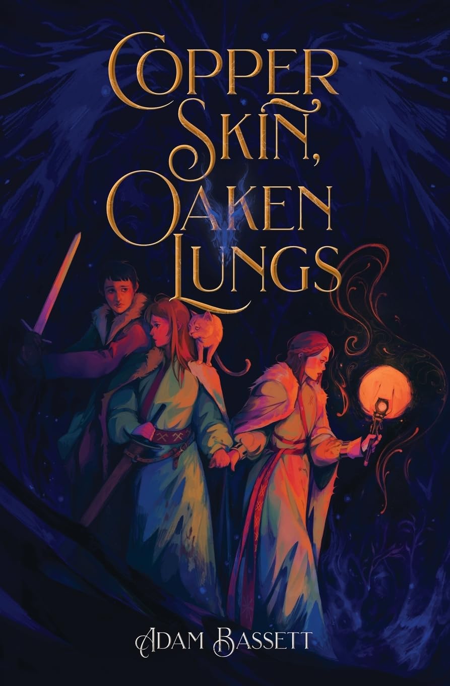 Copper Skin, Oaken Lungs (Copper & Ash)
