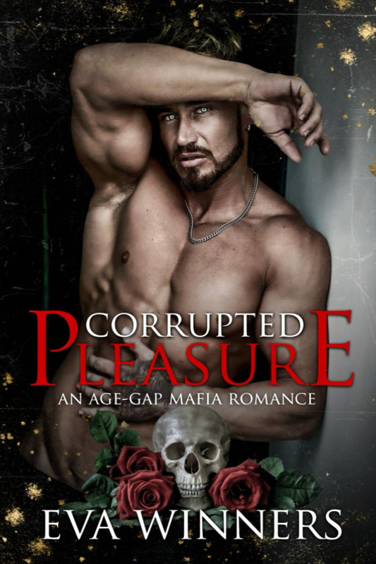 Corrupted Pleasure: Age Gap Mafia Romance (Kingpins of the Syndicate)