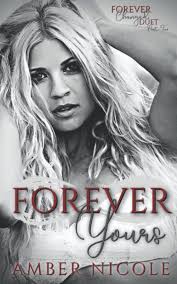 Forever Yours : Forever Changed Duet book two