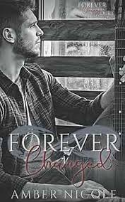 Forever Changed Part One (Forever Changed Duet)